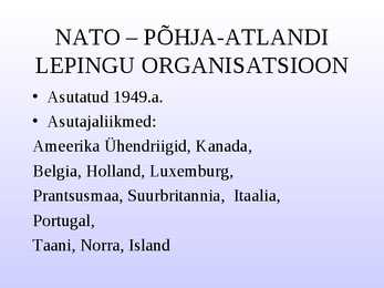 NATO ja rahvusvahelised organisatsioonid #2