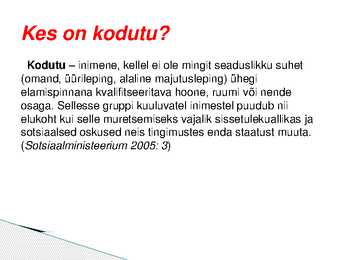 KODUTUTE HOOLEKANNE EESTIS #2