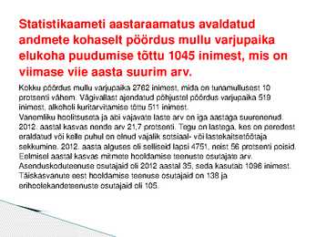 KODUTUTE HOOLEKANNE EESTIS #11