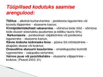 KODUTUTE HOOLEKANNE EESTIS #3