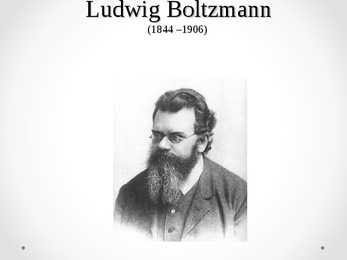 Ludwig Boltzmann