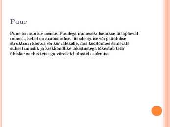 Erivajadustega inimestega suhtlemine #2