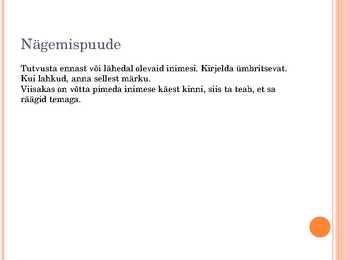 Erivajadustega inimestega suhtlemine #4