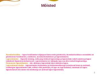 Lapsendamine #2