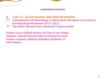 Lapsendamine #11