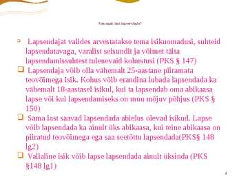 Lapsendamine #4