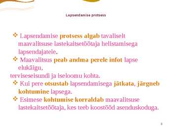 Lapsendamine #8
