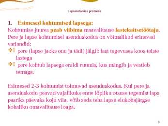 Lapsendamine #9