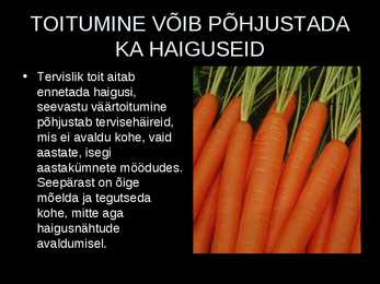 TERVISLIK TOITUMINE #7