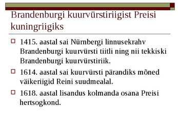 Saksamaa riiklik korraldus 17 -18 sajandil #3