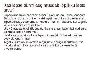 LAPSE SAAMISE AJASTAMINE JA LASTE ARV #7
