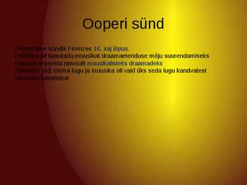 Ooperi ja balleti sünd ning areng 17-sajandil #3