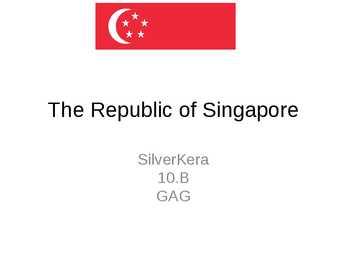 The Republic of Singapore