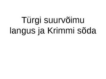 Türgi suurvõimu langus ja Krimmi sõda