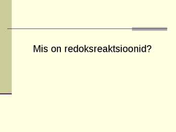 Redoksreaktsioonid #8