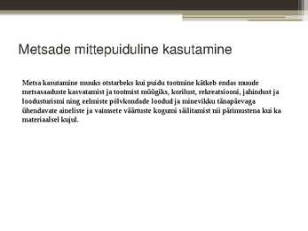 Metsanduse arengukava #7