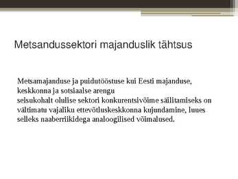 Metsanduse arengukava #9