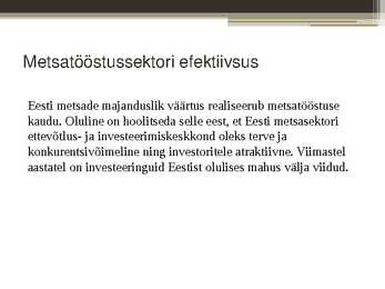 Metsanduse arengukava #10