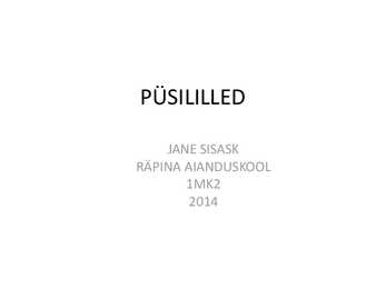 PÜSILILLED