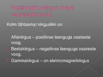 Radioaktiivsus #4