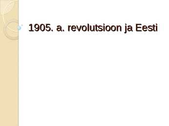 1905-aasta revolutsioon ja Eesti
