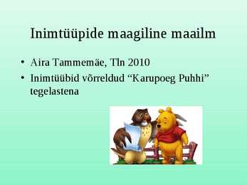 Inimtüüpide maagiline maailm