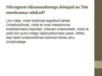 Küsimused-mida esitada tööandjale #3