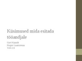 Küsimused-mida esitada tööandjale