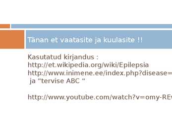Epilepsia ja sellega seonduv #8