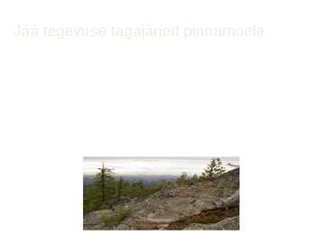 JÄÄ TEGEVUS #3