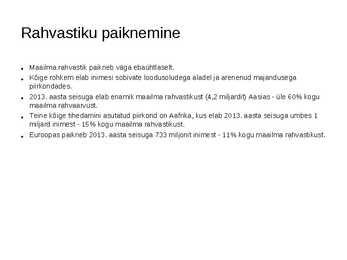 Maailma rahvaarv ja selle muutumine #7