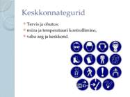 Töötamine ja mängimine kui elamistoiming #9