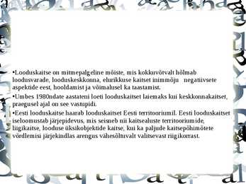 Looduskaitse korraldus Eestis #2