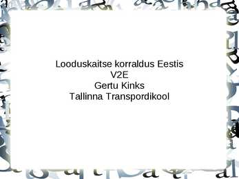 Looduskaitse korraldus Eestis