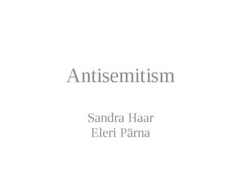 Antisemitism