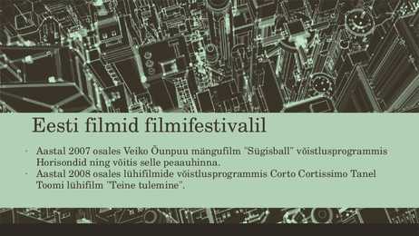 Rahvusvahelised filmifestivalid #6