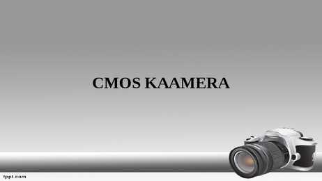 CMOS KAAMERA