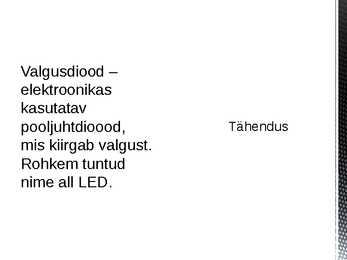 Pooljuhtlaserid ehk valgusdioodid #2