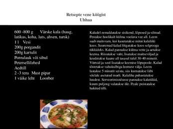 VENE KÖÖK #9