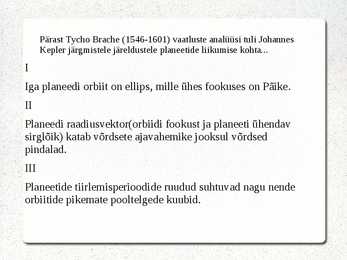 -Kepleri seadused ja taevamehaanika-Kosmiline kiirus-Päikesesüsteemi stabiilsus #3