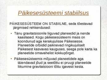 -Kepleri seadused ja taevamehaanika-Kosmiline kiirus-Päikesesüsteemi stabiilsus #5