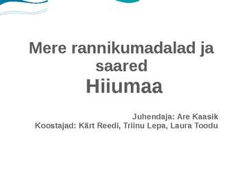 Esitlus hiiiumaa kohta