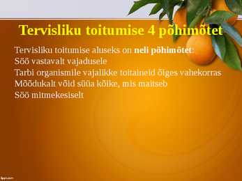 Toitumise põhitõed #2