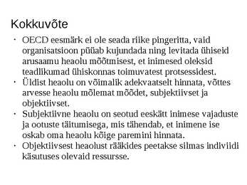 Heaolumajandus mõõtmise ja hindamise rahvusvahelised süsteemid #16