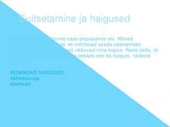 Suitsetamine ja haigused #2