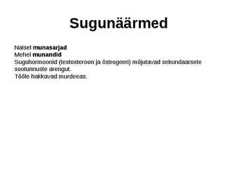 Sisenõrenäärmed #16