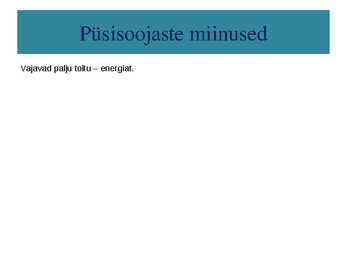 Kõigusoojasus ja püsisoojasus-raskete aegade üleelamine #8