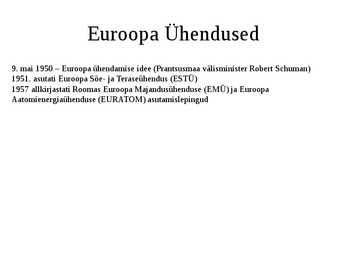 Euroopa Liit #2