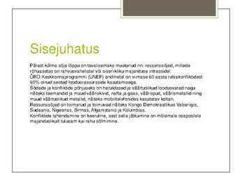 Loodusressursid konfliktide allikana #2