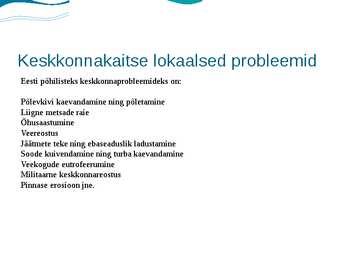 Keskkonnakaitse ja looduskaitse #2